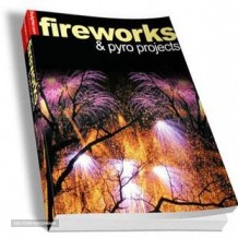 Fireworks & Pyro Projects Ebook